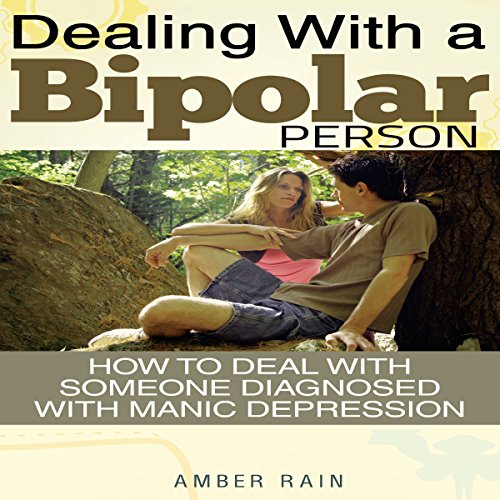 Cover of Dealing with a Bipolar Person