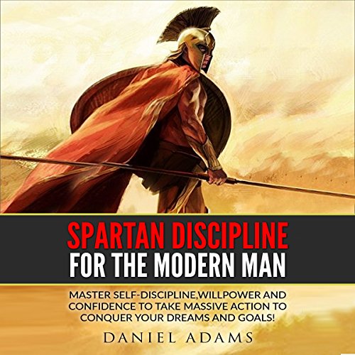 Cover of Self-Discipline: Spartan Discipline for the Modern Man