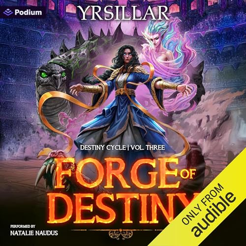 Cover of Forge of Destiny: Volume 3