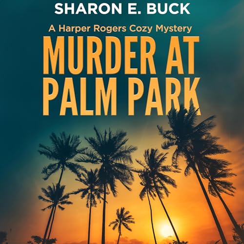 Cover of Murder at Palm Park