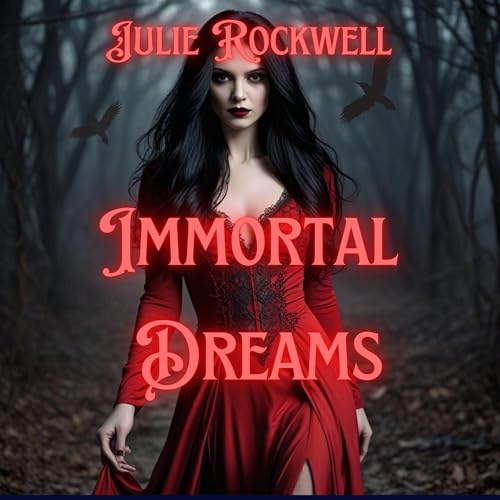 Cover of Immortal Dreams