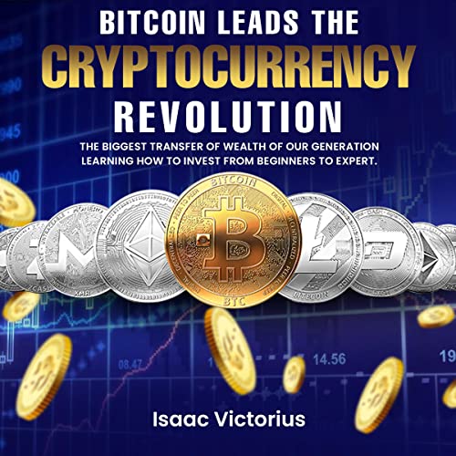 Cover of Bitcoin Leads the Crypto Currency Revolution