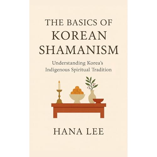 Cover of The Basics of Korean Shamanism