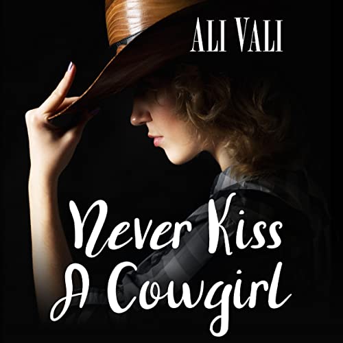 Cover of Never Kiss a Cowgirl