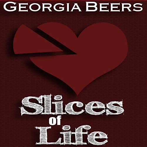 Cover of Slices of Life