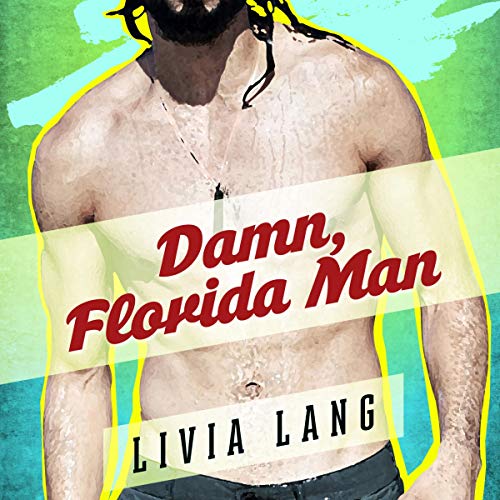 Cover of Damn, Florida Man
