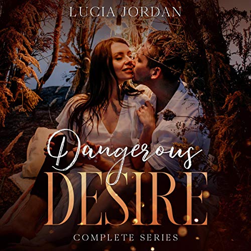 Cover of Dangerous Desire: Complete Series
