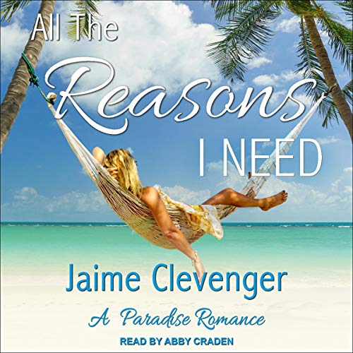 Cover of All the Reasons I Need