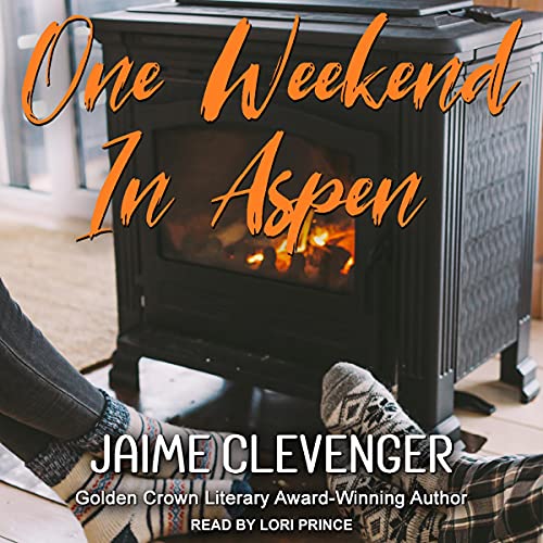 Cover of One Weekend in Aspen