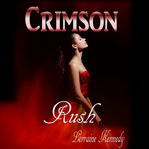 Cover of Crimson Rush - A Vampire Romance