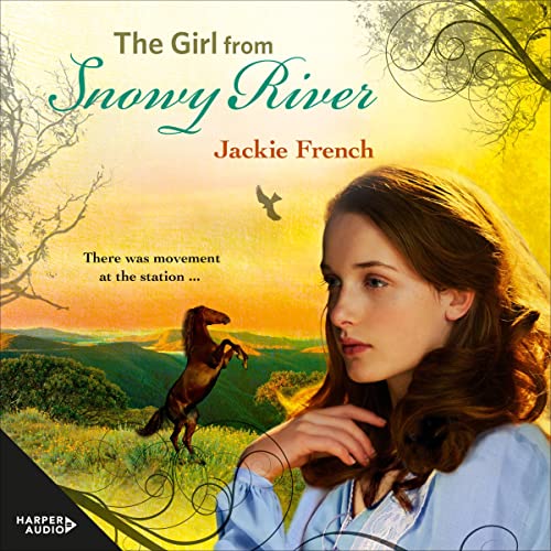 Cover of The Girl from Snowy River (The Matilda Saga, #2)