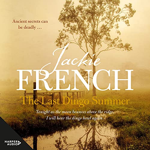 Cover of The Last Dingo Summer (The Matilda Saga, #8)