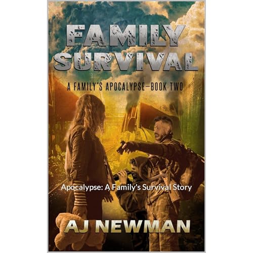Cover of Family Survival: A Family's Apocalypse