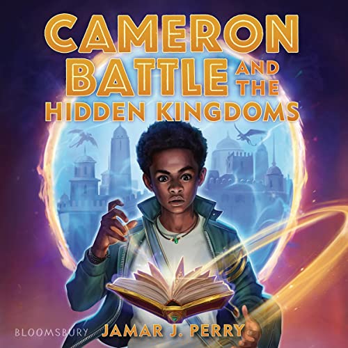 Cover of Cameron Battle and the Hidden Kingdoms