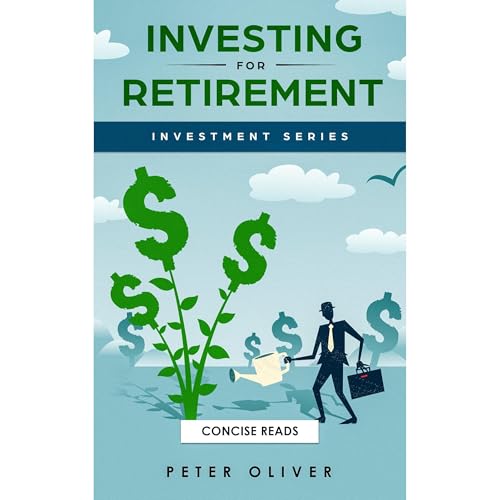 Cover of Investing For Retirement (Investment Book 1)