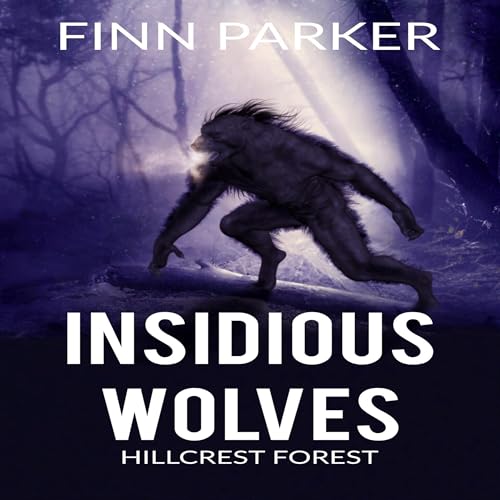 Cover of Insidious Wolves