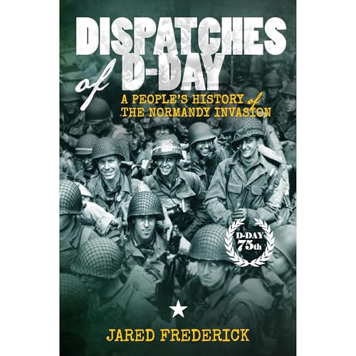 Cover of Dispatches of D-Day