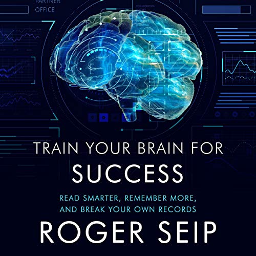 Cover of Train Your Brain For Success
