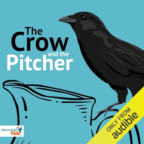 Cover of The Crow and the Pitcher