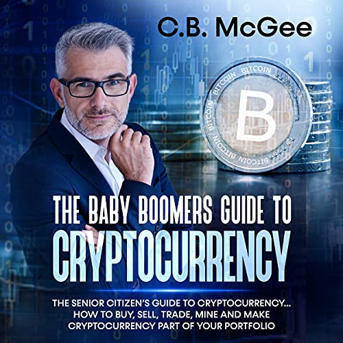 Cover of The Baby Boomer’s Guide to Cryptocurrency