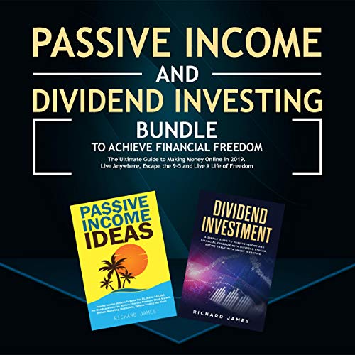 Cover of Passive Income and Dividend Investing Bundle to Achieve Financial Freedom