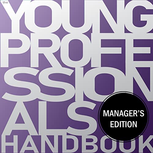 Cover of The Young Professional's Handbook: Manager's Edition