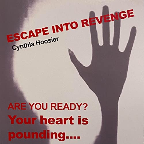 Cover of Escape into Revenge