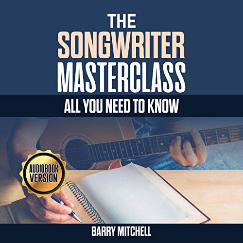 Cover of The Songwriter Masterclass