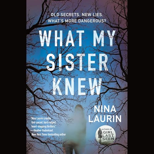 Cover of What My Sister Knew