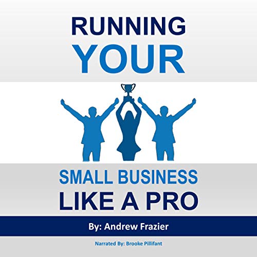 Cover of Running Your Small Business like a Pro