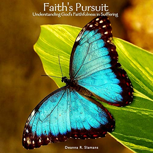 Cover of Faith's Pursuit: Understanding God's Faithfulness in Suffering