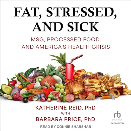 Cover of Fat, Stressed, and Sick