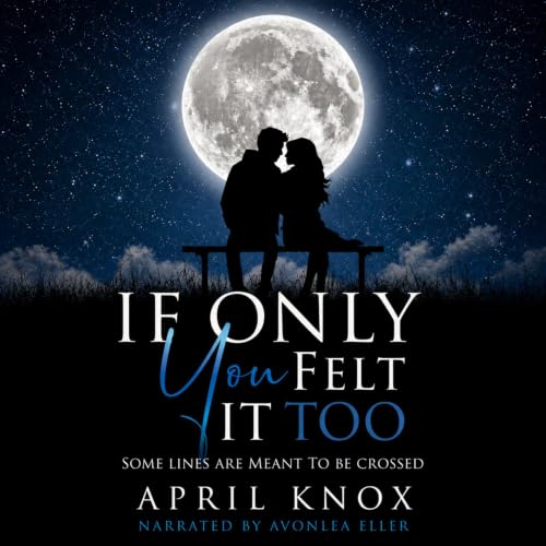 Cover of If Only You Felt It Too