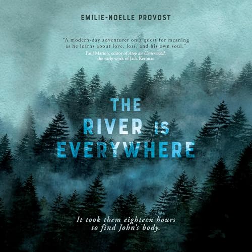 Cover of The River Is Everywhere