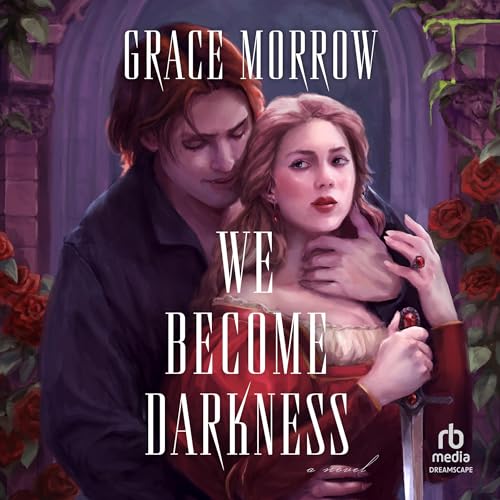 Cover of We Become Darkness