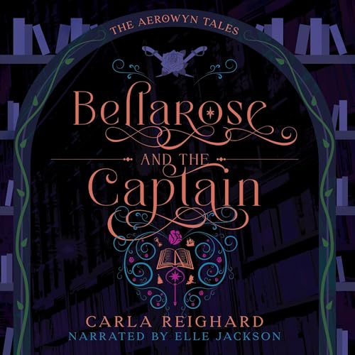 Cover of Bellarose and the Captain
