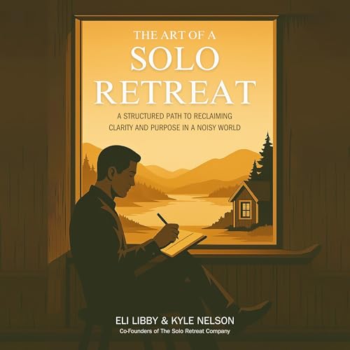 Cover of The Art of a Solo Retreat