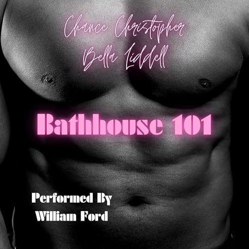 Cover of Bathhouse 101