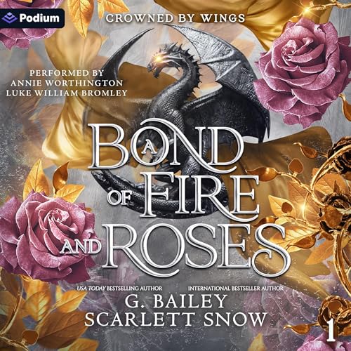 Cover of A Bond of Fire and Roses