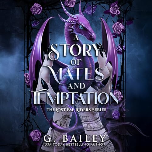 Cover of A Story of Mates and Temptation