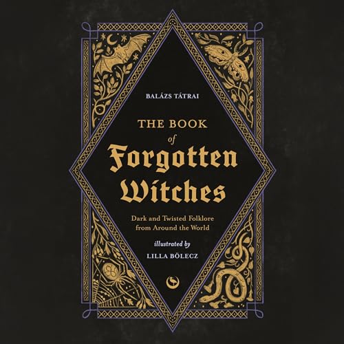 Cover of The Book of Forgotten Witches
