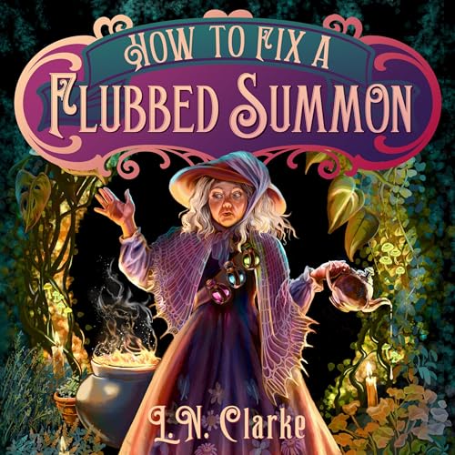Cover of How to Fix a Flubbed Summon