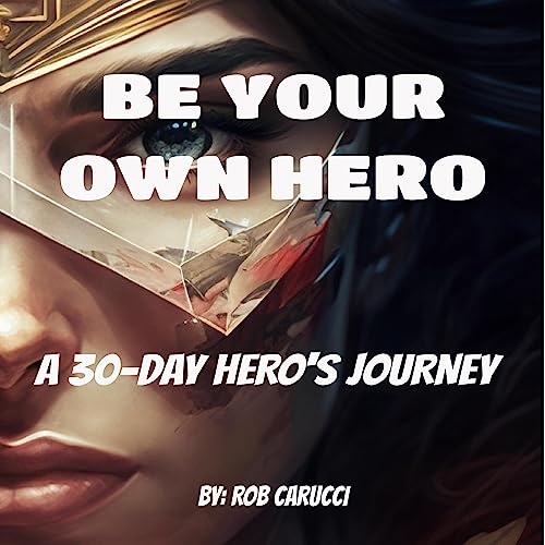 Cover of Be Your Own Hero