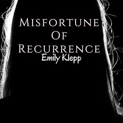 Cover of Misfortune of Recurrence