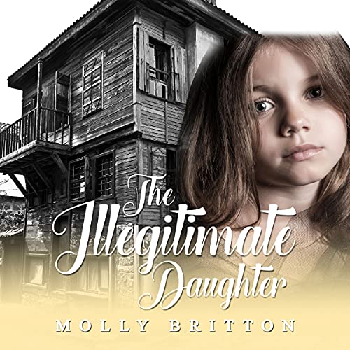 Cover of The Illegitimate Daughter