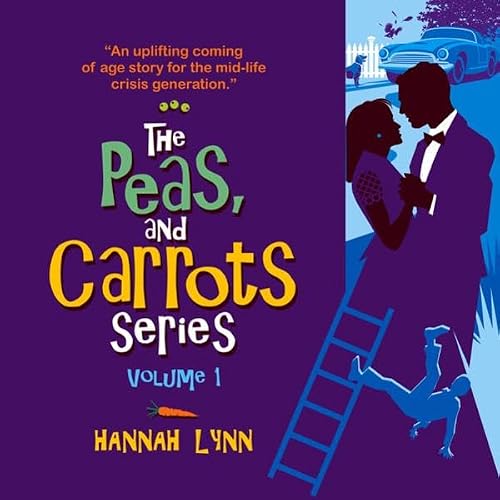 Cover of The Peas and Carrots Series - Volume 1