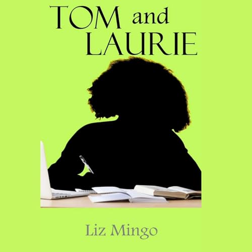 Cover of Tom and Laurie