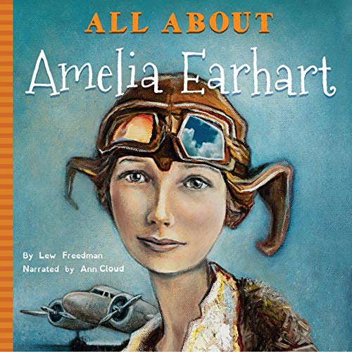 Cover of All About Amelia Earhart