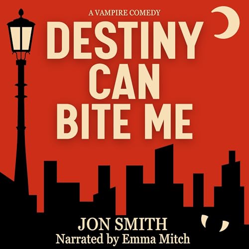 Cover of Destiny Can Bite Me