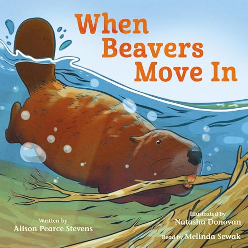 Cover of When Beavers Move In